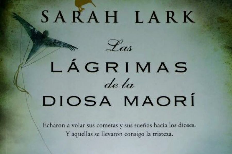 Las lagrimas de la Diosa Maori - Sarah Lark