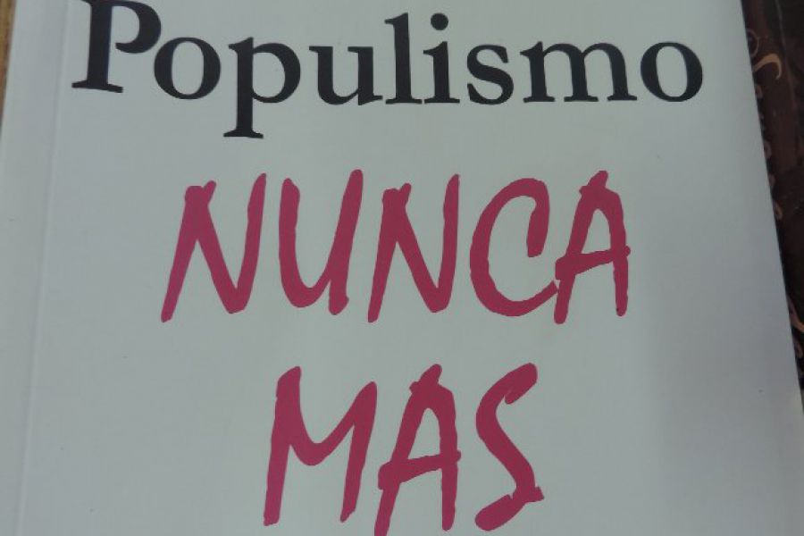 Populismo Nunca mas - Pablo Rossi