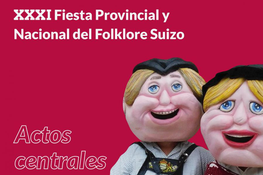XXXI Fiesta Provincial y Nacional del Folklore Suizo