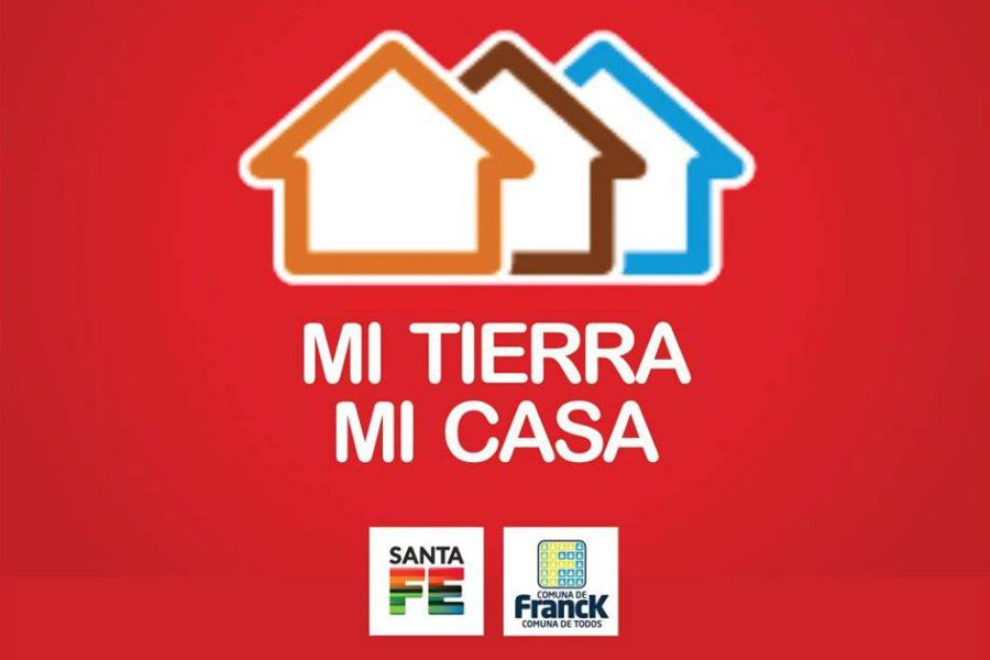 Plan «Mi tierra, Mi casa», información importante