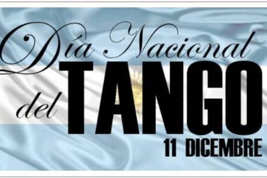 11 de Diciembre - Día Nacional del Tango