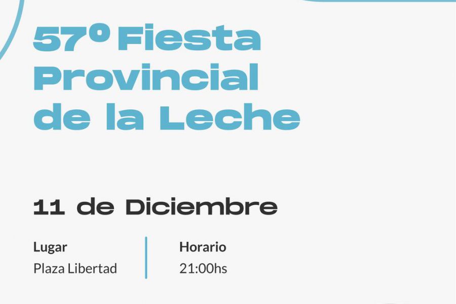 Fiesta Provincial de la Leche - Edicion 57