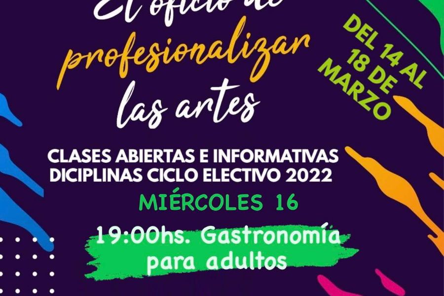 Clases abiertas e informativas - Escuela de Arte y Oficios