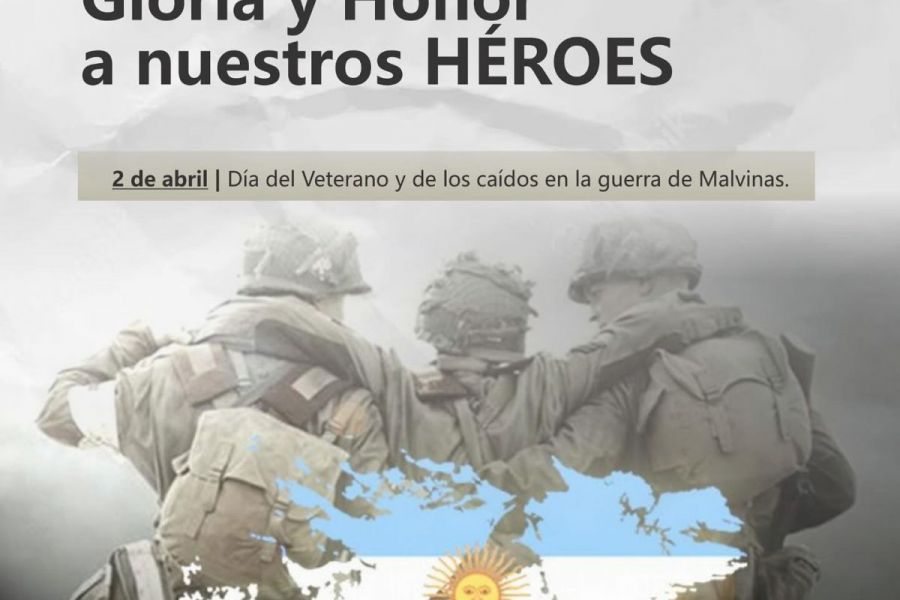 2 de Abril: Día del Veterano y Caídos en Malvinas